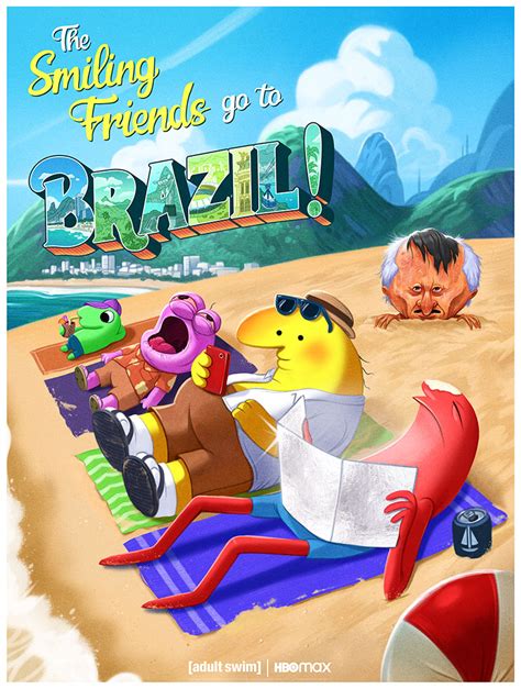 smiling friends brasil|The Smiling Friends Go To Brazil!